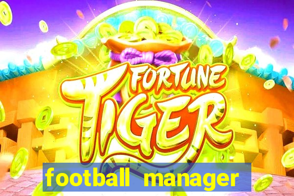 football manager 2024 crack